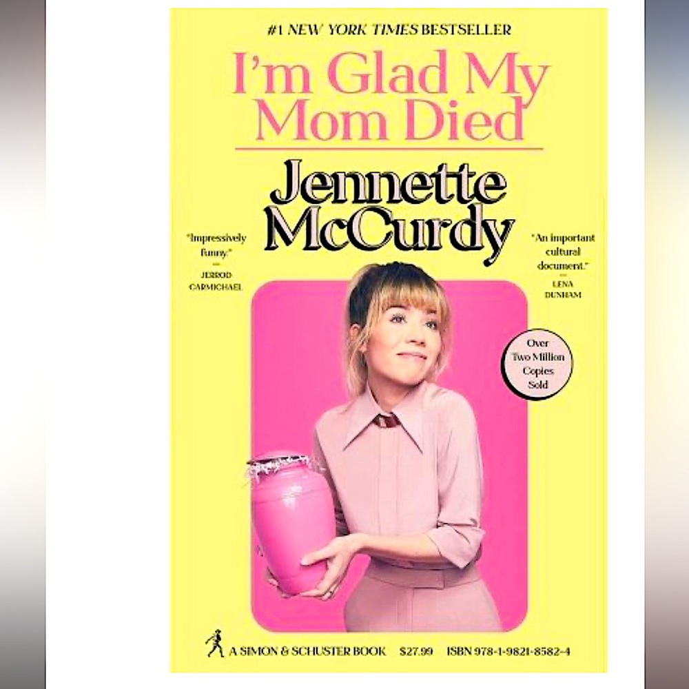 I’m glad my mom died hard cover book